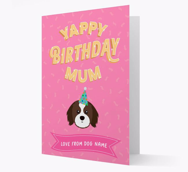 Yappy Birthday Mum : Personalised {breedCommonName} Card